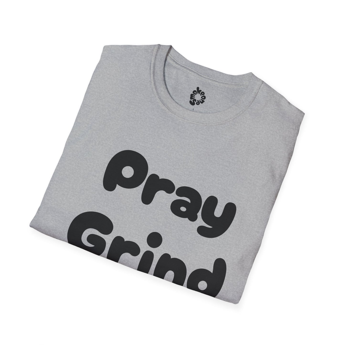 Copy of Pray Grind Unisex T-Shirt