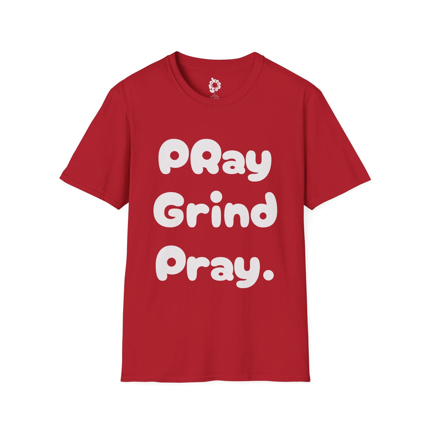 Pray Grind Unisex T-Shirt