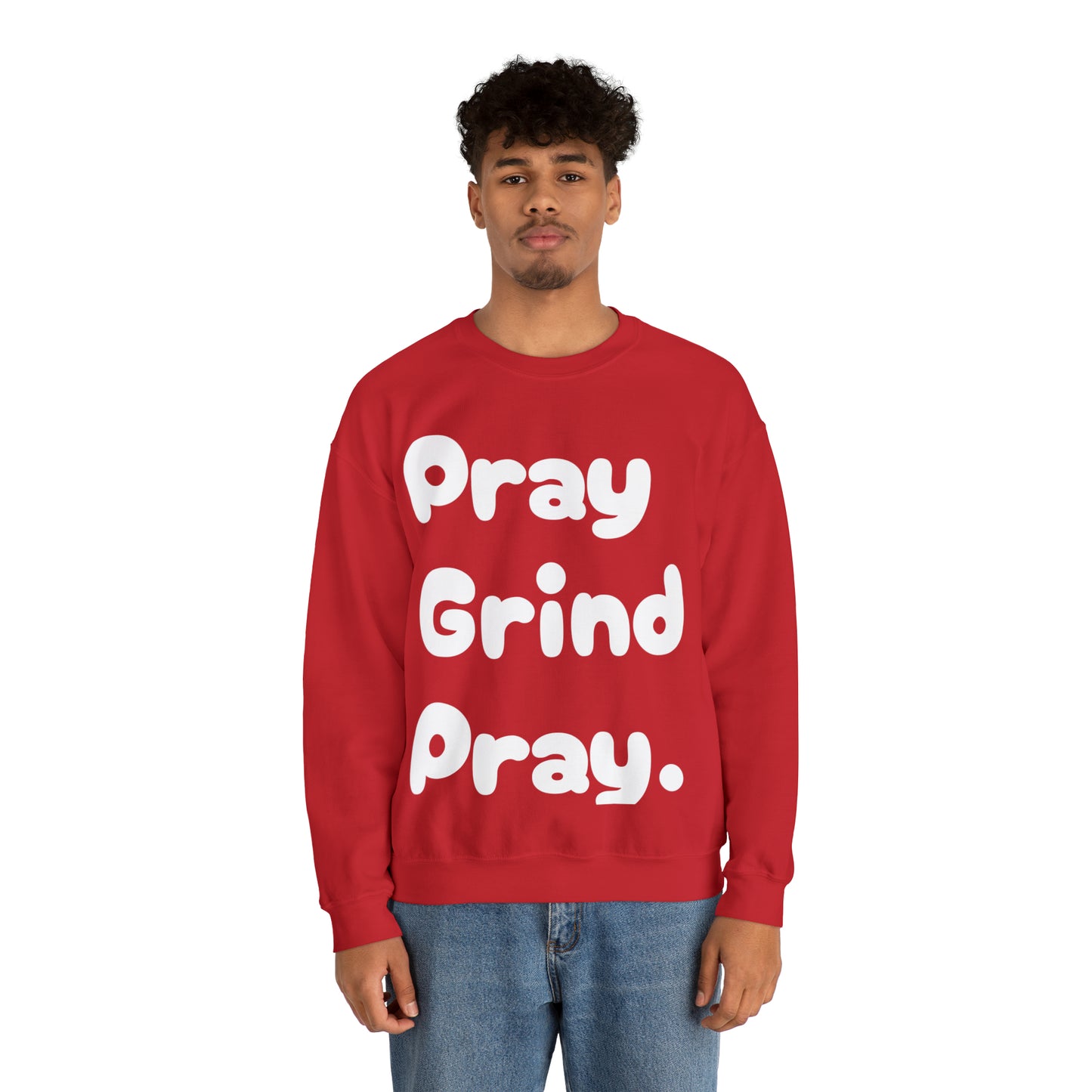 Pray Grind Pray Crewneck Sweatshirt