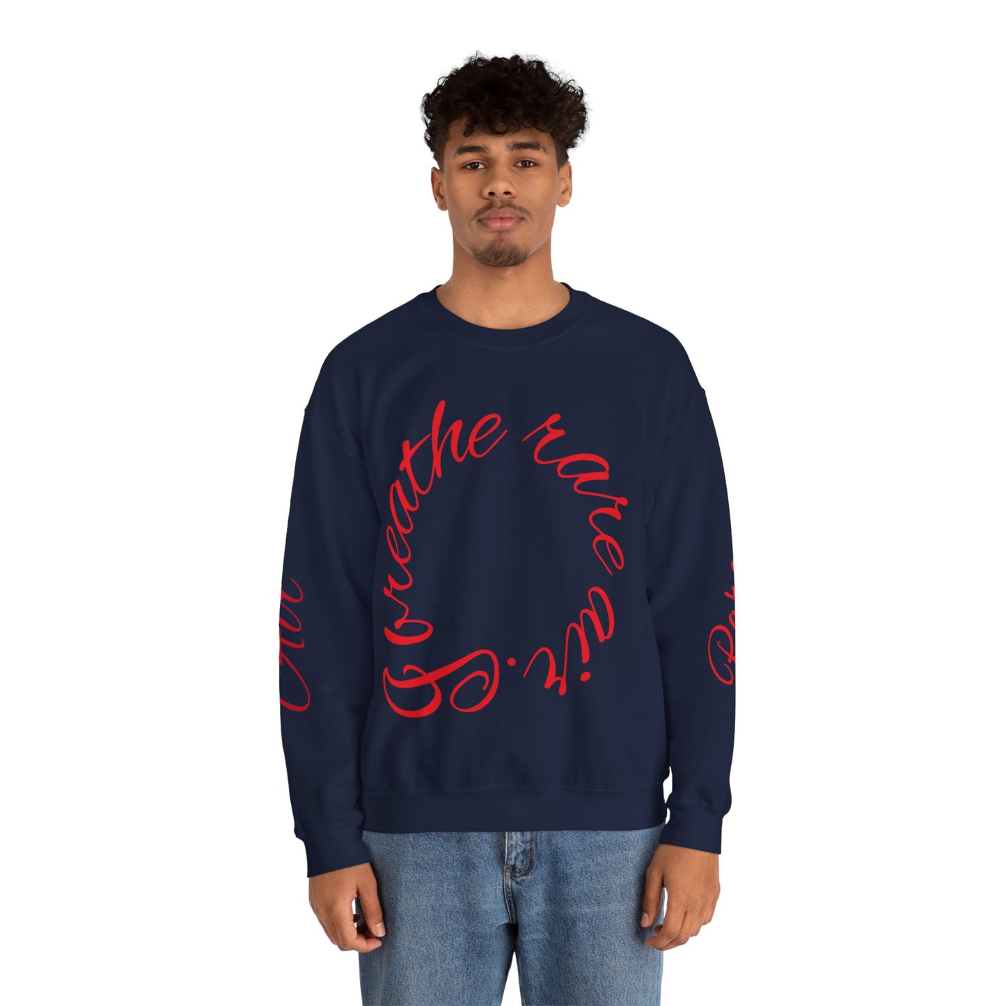 Crewneck Sweatshirt - I Breathe Rare Air