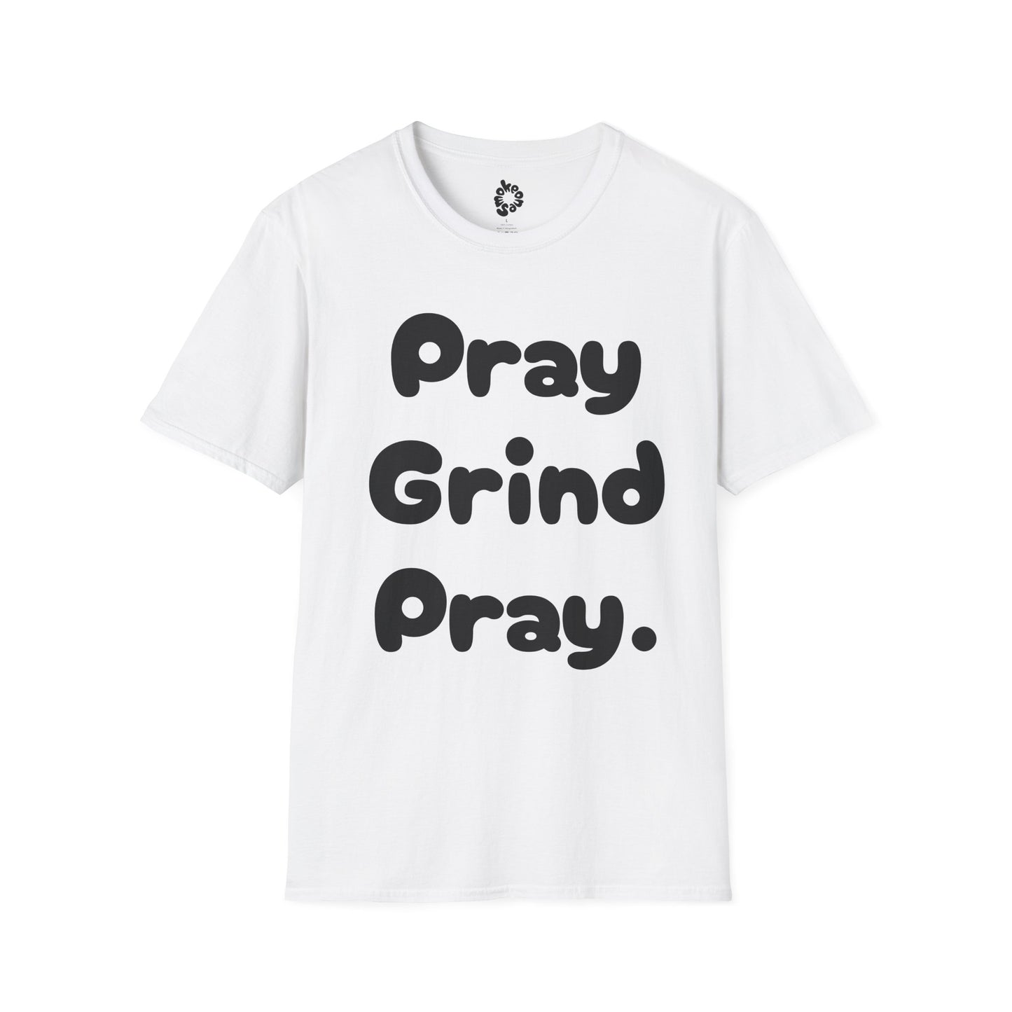 Copy of Pray Grind Unisex T-Shirt