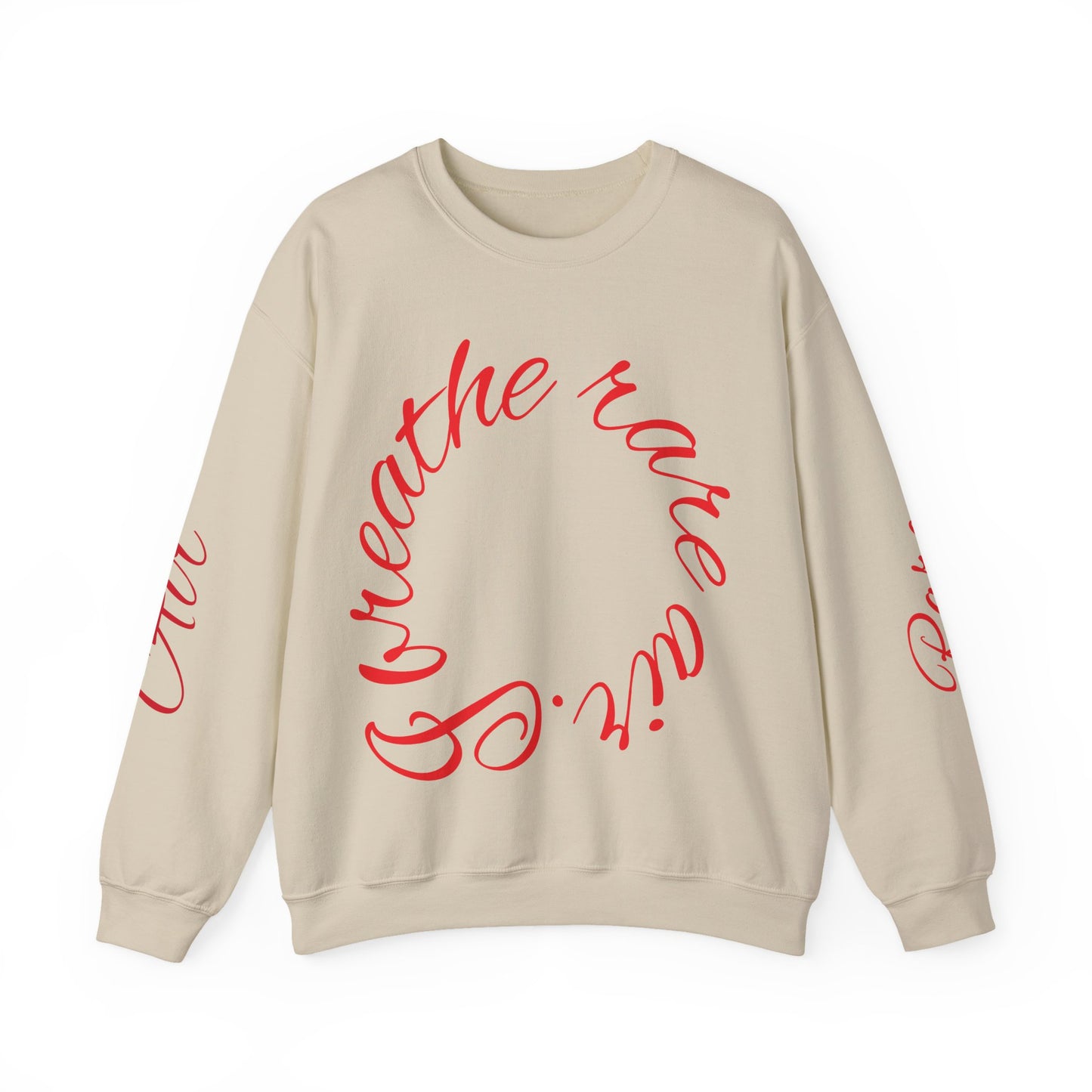 Crewneck Sweatshirt - I Breathe Rare Air