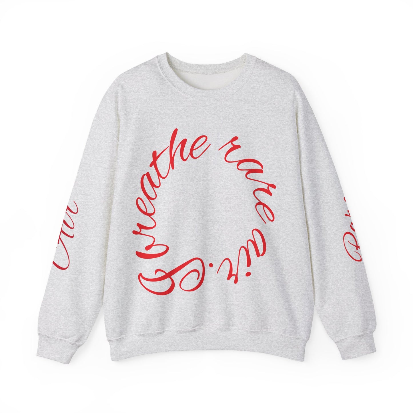 Crewneck Sweatshirt - I Breathe Rare Air