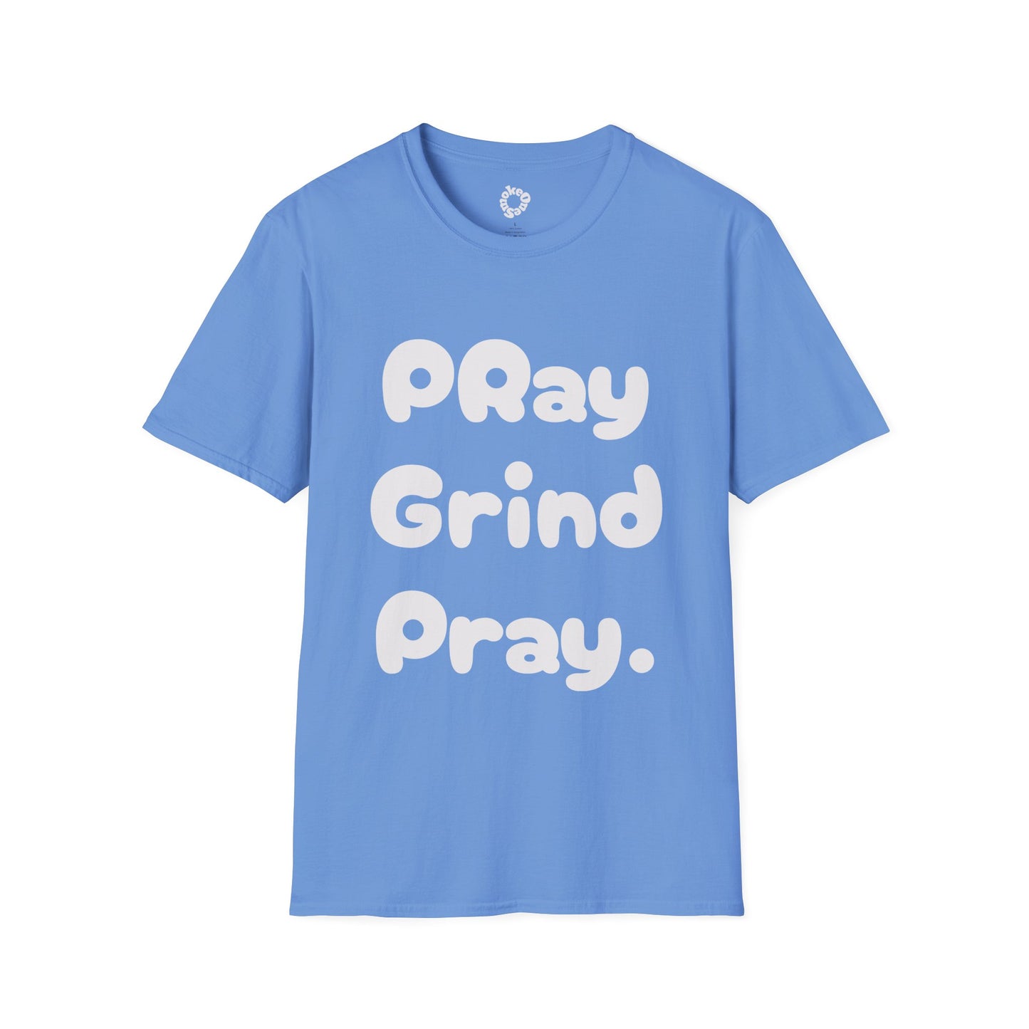 Pray Grind Unisex T-Shirt