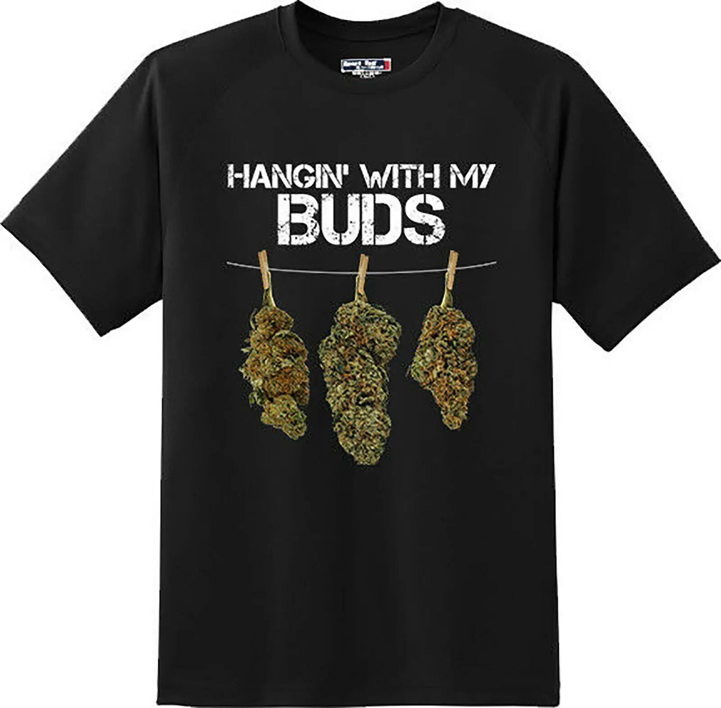 Funny Hanging With My Buds Marijuana Weed Pot Smoke T Shirt New Graphic Tee