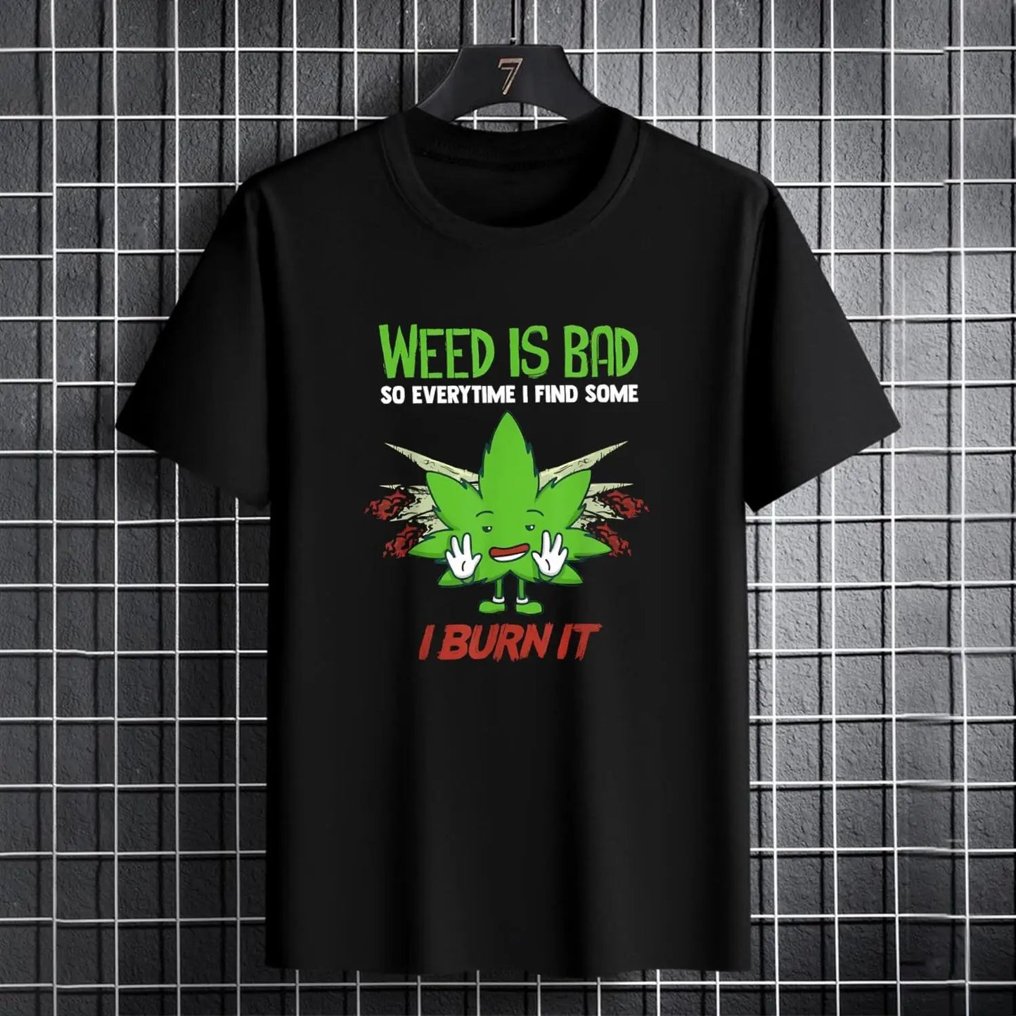 Men's Weed Is Bad Funny Marijuana T-Shirt - Sarcastic Stoner Gift - Soft Cotton Graphic Tee